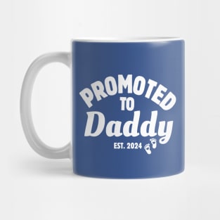 Promoted To Daddy Est 2024 Mug